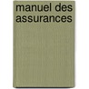 Manuel des assurances door M. Douay