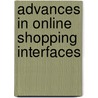 Advances in Online Shopping Interfaces by M. Kagie