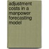 Adjustment costs in a manpower forecasting model