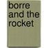 Borre and the rocket