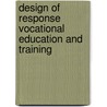Design of response vocational education and training by J.W.G. Geerligs