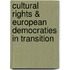 Cultural rights & European democraties in transition