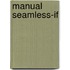 Manual Seamless-if