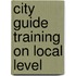 City Guide Training on Local Level