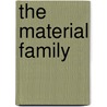 The Material Family door J.P. Torrant