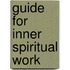 Guide for Inner Spiritual Work
