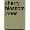 Cherry Blossom Jones by K. Jones