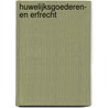 Huwelijksgoederen- en erfrecht door J.G. Klaassen