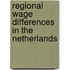 Regional wage differences in the Netherlands