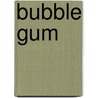 Bubble Gum door Klipar