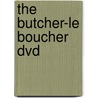 The Butcher-le Boucher Dvd door C. Chabrol