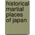 Historical Martial Places of Japan