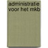 Administratie voor het mkb
