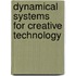 Dynamical Systems for Creative Technology