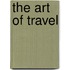 The Art of Travel