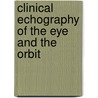 Clinical echography of the eye and the orbit by A.M. Verbeek