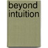 Beyond intuition