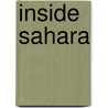 Inside Sahara by M. Palin