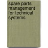 Spare parts management for technical systems door W.H.M. Zijm