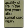 Quality of life in the first years after spinal cord injury door C.M.C. van Leeuwen