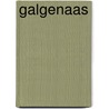 Galgenaas by L. Hanegreefs