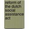 Reform of the Dutch social Assistance Act door Willem Trommel