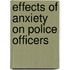 Effects of anxiety on police officers