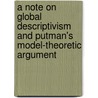 A note on global descriptivism and Putman's model-theoretic argument by I. Douven