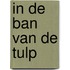 In De Ban Van De Tulp