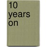 10 Years on door J. Wilde-ramsing