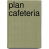 Plan Cafeteria by T. Demeester