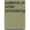 Patterns of order Processing by G.A. Welker