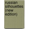 Russian Silhouettes (new edition) by Genna Sosonko
