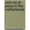 Root rot of peas in the Netherlands door P.J. Oyarzun Miranda
