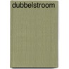 Dubbelstroom door A. Kramer