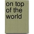On top of the World