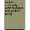 Welfare inequality, regionalisation, and welfare policy door L. Quadrado