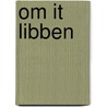 Om it libben by Harmen Wind