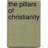 The pillars of christianity by Brown Dg Seo