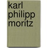 Karl Philipp Moritz door A. Krupp
