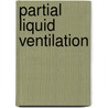 Partial liquid ventilation door Tutuncu