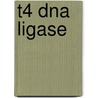 T4 Dna Ligase door A.V. Cherepanov