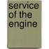 Service of the engine