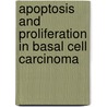 Apoptosis and proliferation in basal cell carcinoma door C.M.L.J. Tilli