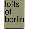 Lofts of Berlin door Tectum