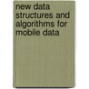 New data structures and algorithms for mobile data door M.A. Abam