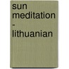 Sun meditation - Lithuanian by Sri Sri Ravi Shankar