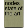 Nodes State Of The Art by Stefan van der Spek