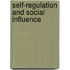 Self-regulation and social influence