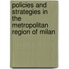 Policies and strategies in the Metropolitan Region of Milan by Enzo Mingione